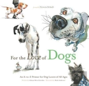 For The Love Of Dogs