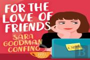 For The Love Of Friends