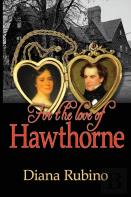 For The Love Of Hawthorne