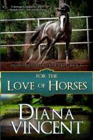 For The Love Of Horses