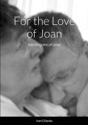 For The Love Of Joan