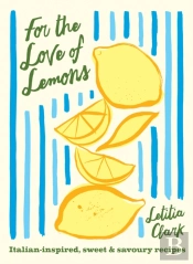 For The Love Of Lemons