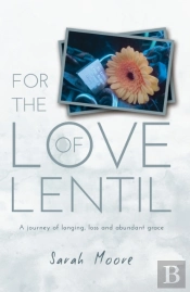 For The Love Of Lentil