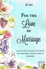 For The Love Of Marriage