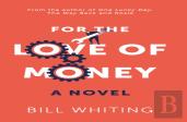 For The Love Of Money
