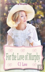 For The Love Of Murphy