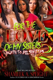 For The Love Of My Sisters 2