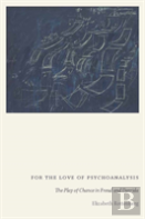 For The Love Of Psychoanalysis