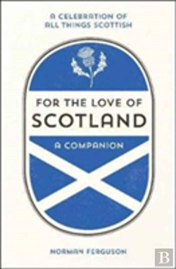 Bertrand.pt - For The Love Of Scotland