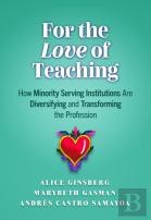 For The Love Of Teaching