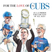 For The Love Of The Cubs