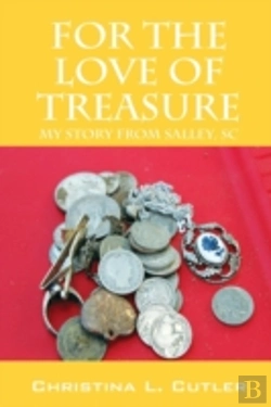 Bertrand.pt - For The Love Of Treasure: My Story From