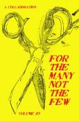 For The Many Not The Few Volume 19