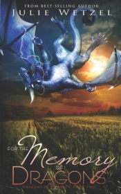 For The Memory Of Dragons