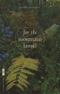 For The Mountain Laurel
