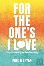 For The One'S I Love