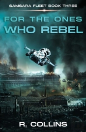 For The Ones Who Rebel