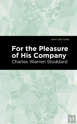 Bertrand.pt - For The Pleasure Of His Company