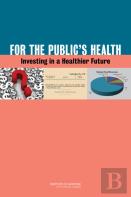 For The Public'S Health
