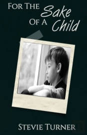 For The Sake Of A Child