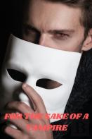 For The Sake Of A Vampire
