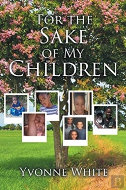 Bertrand.pt - For The Sake Of My Children