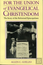 For The Union Of Evangelical Christendom