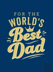 For The World'S Best Dad