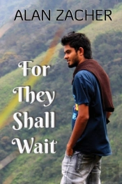 For They Shall Wait