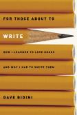 For Those About To Write