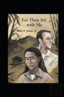 For Thou Art With Me