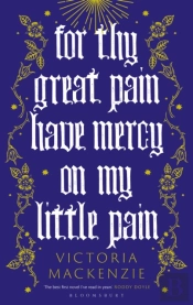 For Thy Great Pain Have Mercy On My