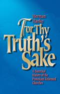 For Thy Truth'S Sake