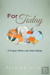 For Today