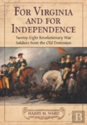 For Virginia And For Independence