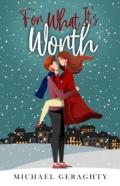 For What It'S Worth
