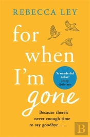 For When I'M Gone