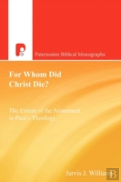 Bertrand.pt - For Whom Did Christ Die?