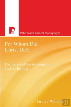 Bertrand.pt - For Whom Did Christ Die?