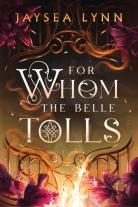 For Whom The Belle Tolls