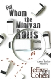 For Whom The Minivan Rolls