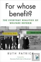 For Whose Benefit?