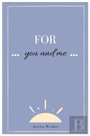 For You And Me