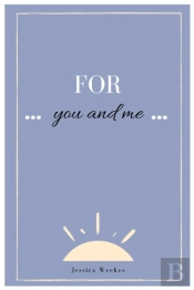 For You And Me