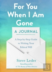For You When I Am Gone: A Journal