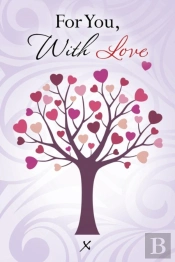 For You, With Love