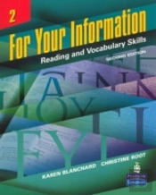 For Your Information 2: Reading And Vocabulary Skills