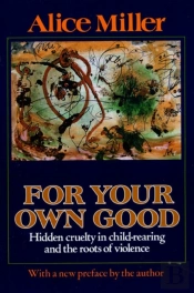 For Your Own Good
