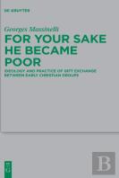 For Your Sake He Became Poor