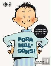 Fora Malsons!